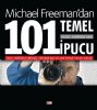Dijital Fotoğrafa Dair 101 Temel İpucu